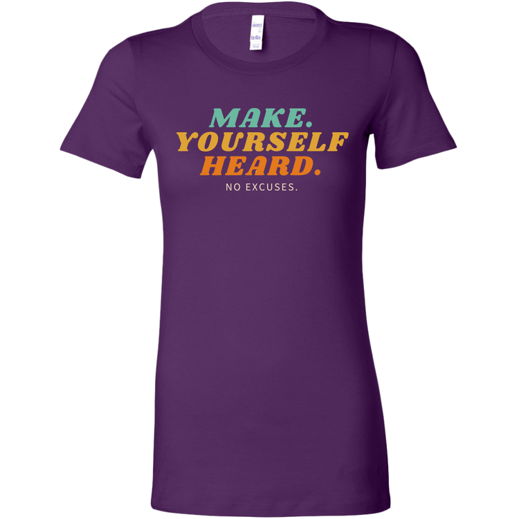 Make Yourself Heard T-Shirt - CLASSY NERDY CHIC