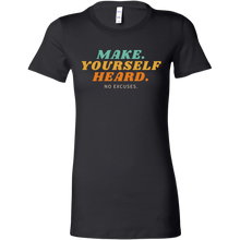 Make Yourself Heard T-Shirt - CLASSY NERDY CHIC