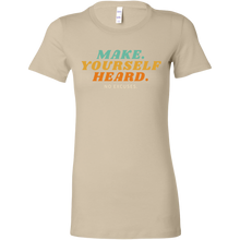 Make Yourself Heard T-Shirt - CLASSY NERDY CHIC