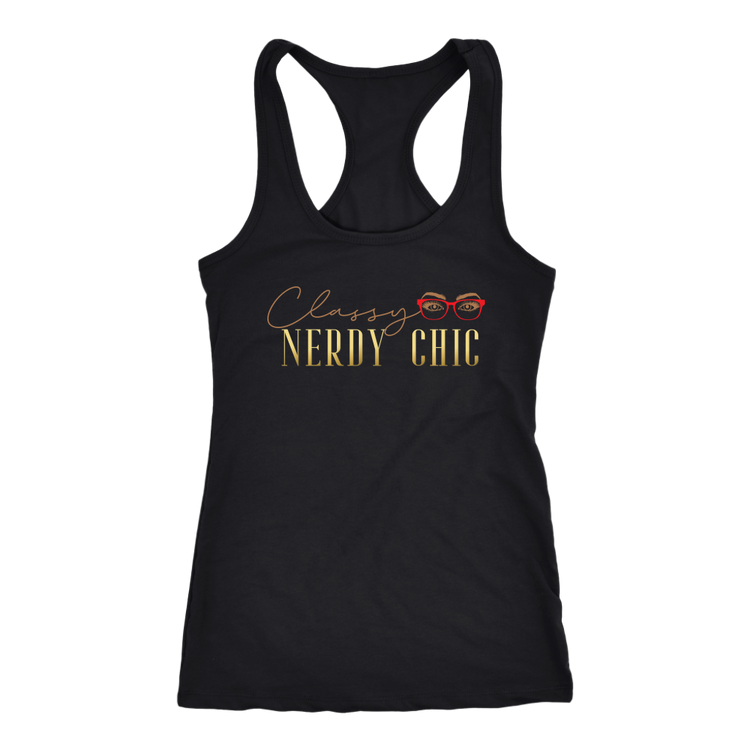 Classy Nerdy Chic Tank - CLASSY NERDY CHIC